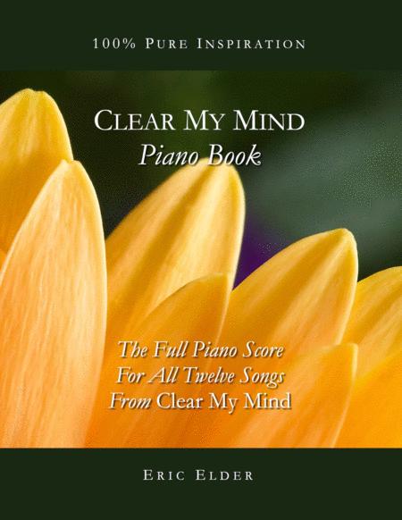 Clear My Mind Piano Book Sheet Music