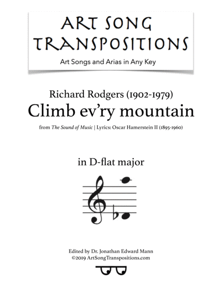 Climb Ev Ry Mountain Transposed To D Flat Major Sheet Music