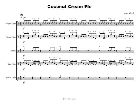 Free Sheet Music Coconut Cream Pie Drumline Cadence