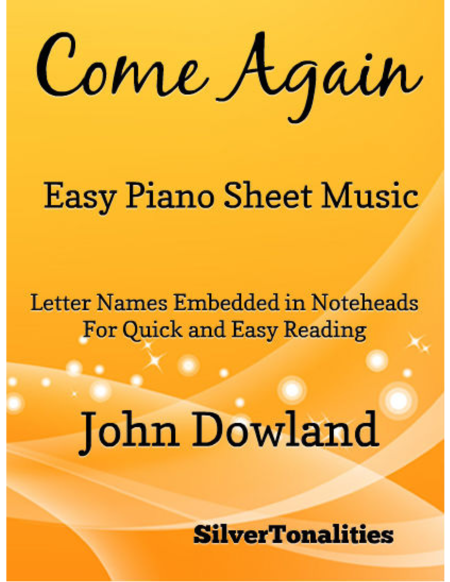 Free Sheet Music Come Again Easy Piano Sheet Music