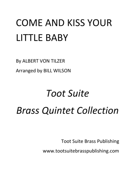 Free Sheet Music Come And Kiss Your Little Baby