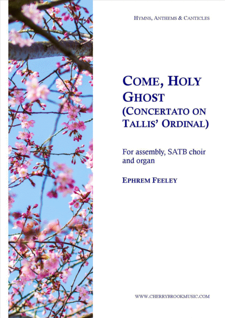 Free Sheet Music Come Holy Ghost Concertato On Tallis Ordinal