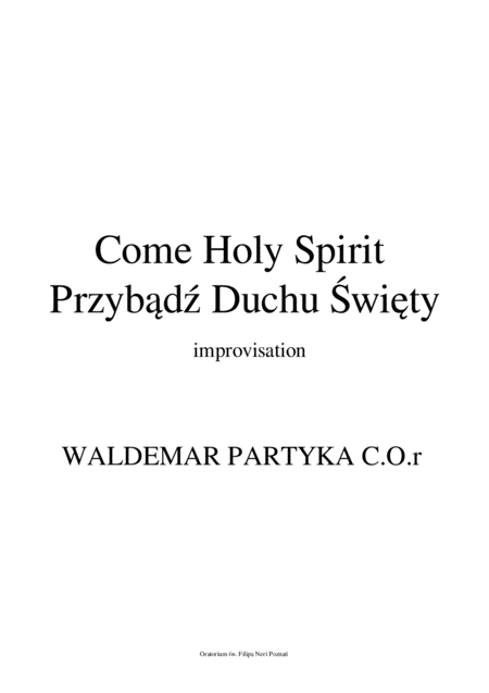 Come Holy Spirit Przyb D Duchu Wiety Improvisation Sheet Music