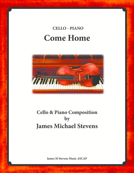 Free Sheet Music Come Home Cello Piano