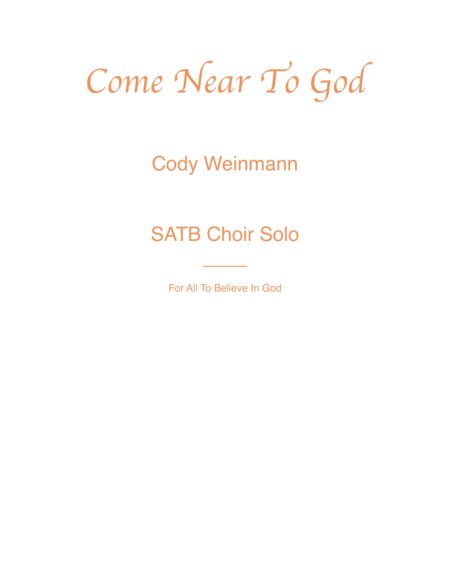 Come Near To God Original Satb Choir Piece Sheet Music