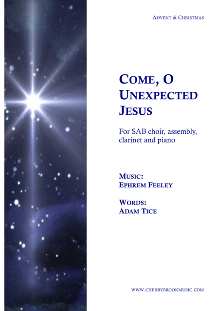 Come O Unexpected Jesus Sheet Music