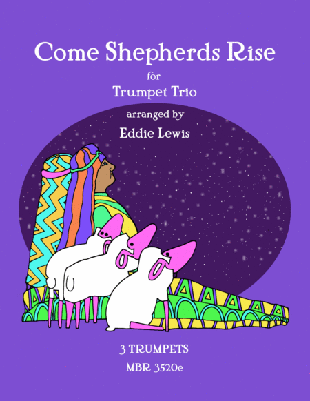 Come Shepherds Rise For Trumpet Trio Sheet Music