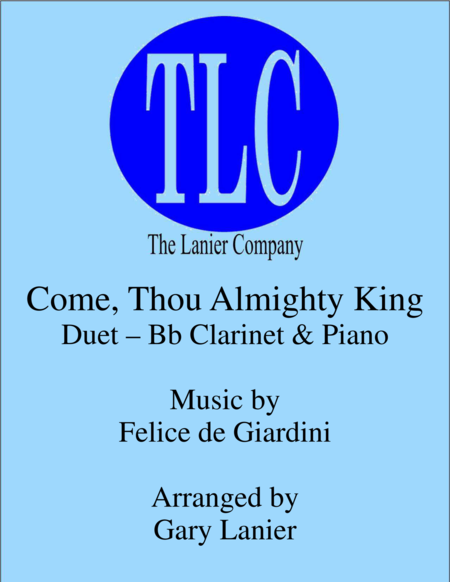 Come Thou Almighty King Duet Bb Clarinet And Piano Score And Parts Sheet Music