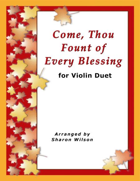 Come Thou Fount Of Every Blessing For Violin Duet Sheet Music