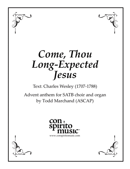 Come Thou Long Expected Jesus Advent Anthem Satb Organ Sheet Music