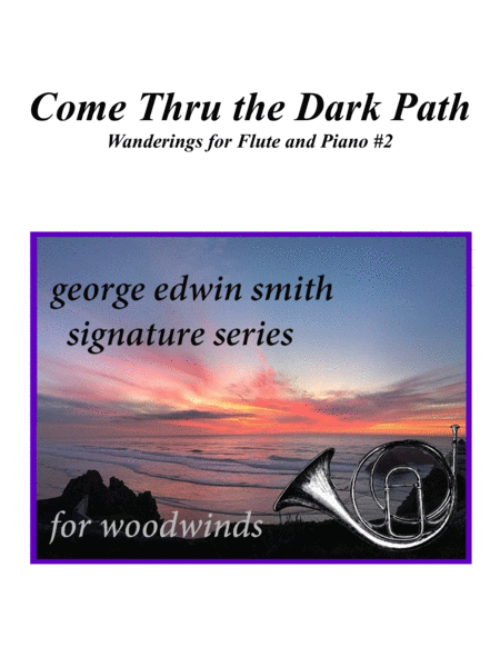 Come Thru The Dark Path Sheet Music