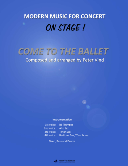 Free Sheet Music Come To The Ballet Stage Arrangements By Peter Vind