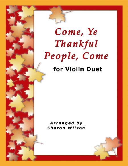 Come Ye Thankful People Come For Violin Duet Sheet Music