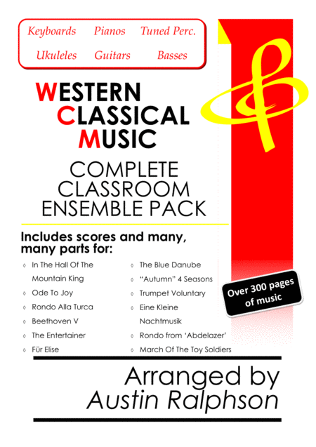 Complete Western Classical Music Classroom Ensemble Pack 12 Pieces With Backing Tracks Extra Value Bundle Of Music For Keyboards Ukuleles Guitars Bass Sheet Music