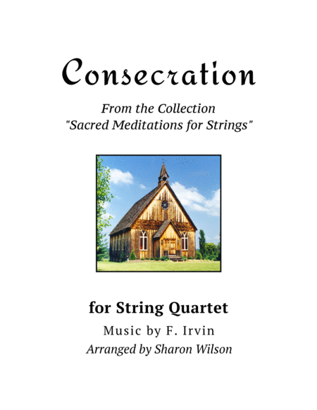 Consecration For String Quartet Sheet Music