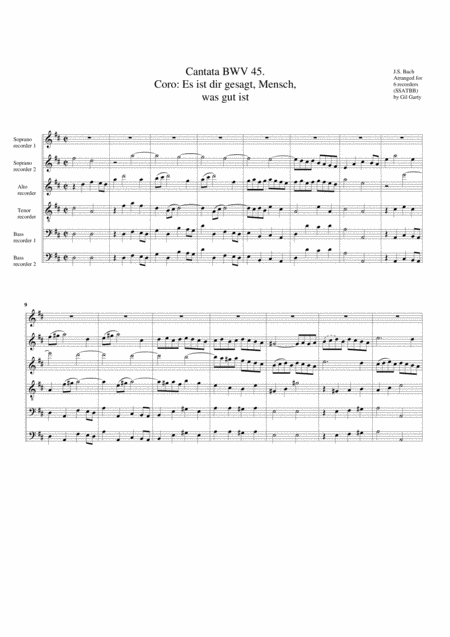 Coro Es Ist Dir Gesagt Mensch Was Gut Ist From Cantata Bwv 45 Arrangement For 6 Recorders Sheet Music