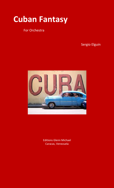 Cuban Fantasy For Full Orchestra Sheet Music