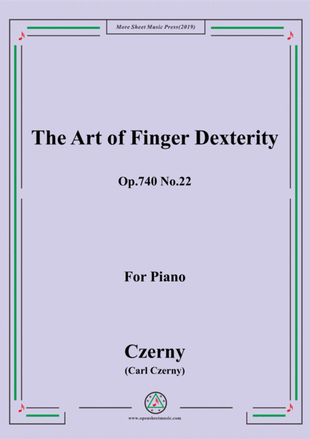 Free Sheet Music Czerny The Art Of Finger Dexterity Op 740 No 22 For Piano