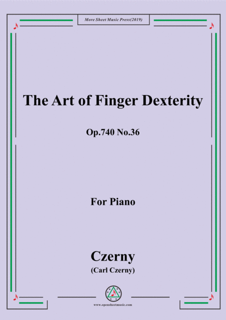 Free Sheet Music Czerny The Art Of Finger Dexterity Op 740 No 36 For Piano