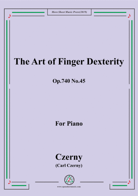 Free Sheet Music Czerny The Art Of Finger Dexterity Op 740 No 45 For Piano