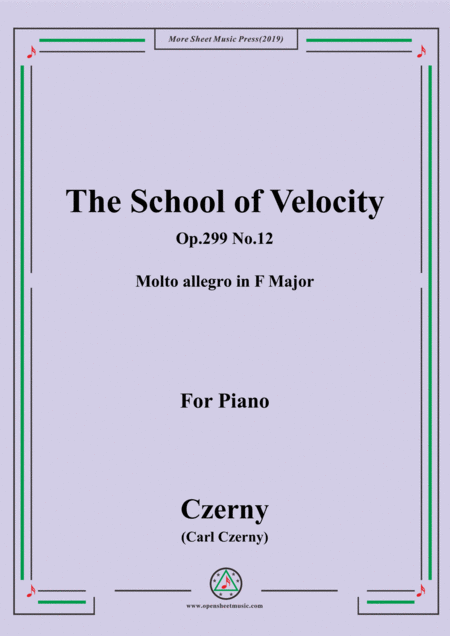 Czerny The School Of Velocity Op 299 No 12 Molto Allegro In F Major For Piano Sheet Music