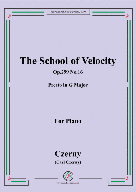 Czerny The School Of Velocity Op 299 No 16 Presto In G Major For Piano Sheet Music