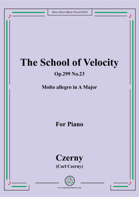 Czerny The School Of Velocity Op 299 No 23 Molto Allegro In A Major For Piano Sheet Music