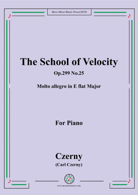 Czerny The School Of Velocity Op 299 No 25 Molto Allegro In E Flat Major For Piano Sheet Music