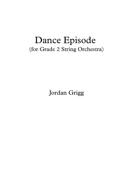Dance Episode For Grade 2 String Orchestra Sheet Music