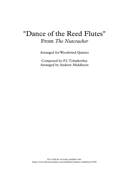 Dance Of The Reed Flutes Arranged For Woodwind Quintet Sheet Music