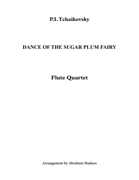 Free Sheet Music Dance Of The Sugar Plum Fairy Flute Quartet