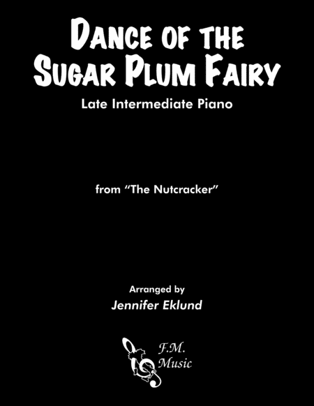 Dance Of The Sugar Plum Fairy Late Intermediate Piano Sheet Music