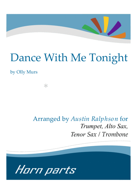 Free Sheet Music Dance With Me Tonight Horn Parts