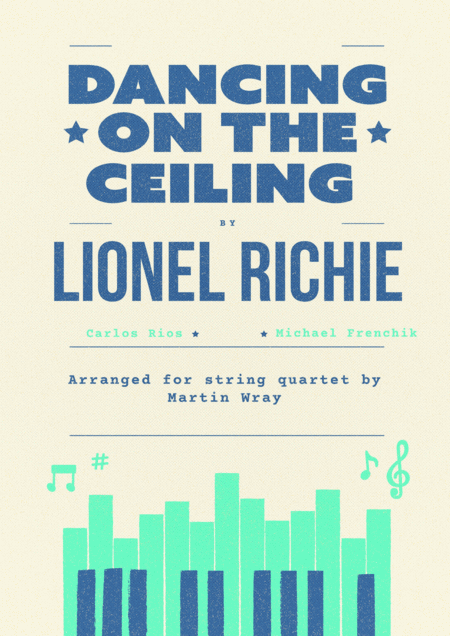 Free Sheet Music Dancing On The Ceiling String Quartet