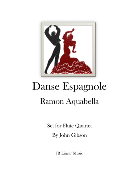 Danse Espagnole For Flute Quartet Sheet Music