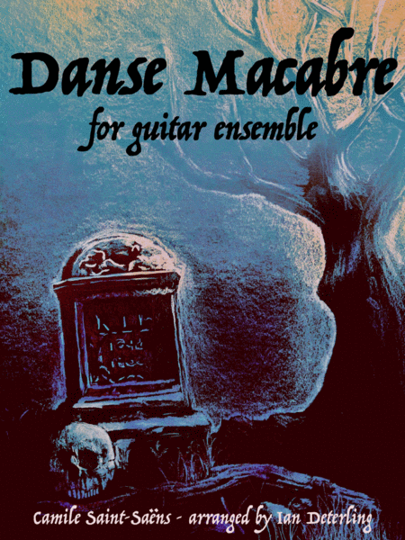 Danse Macabre Guitar Ensemble Sheet Music