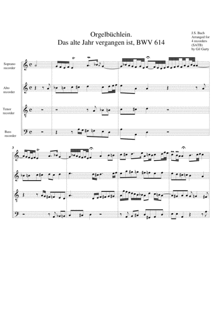 Das Alte Jahr Vergangen Ist Bwv 614 From Orgelbuechlein Arrangement For 4 Recorders Sheet Music