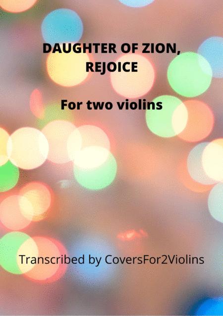 Daughter Of Zion Rejoice Sheet Music