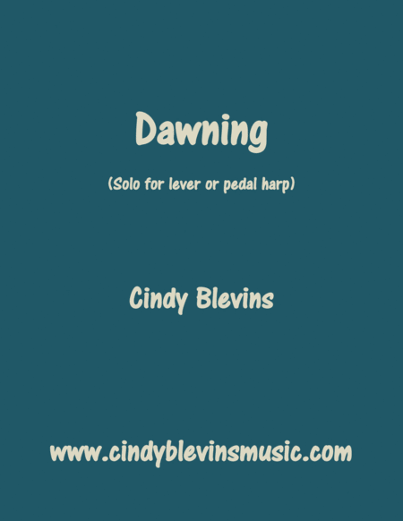 Dawning Original Solo For Lever Or Pedal Harp From My Book Melodic Meditations Iii Sheet Music