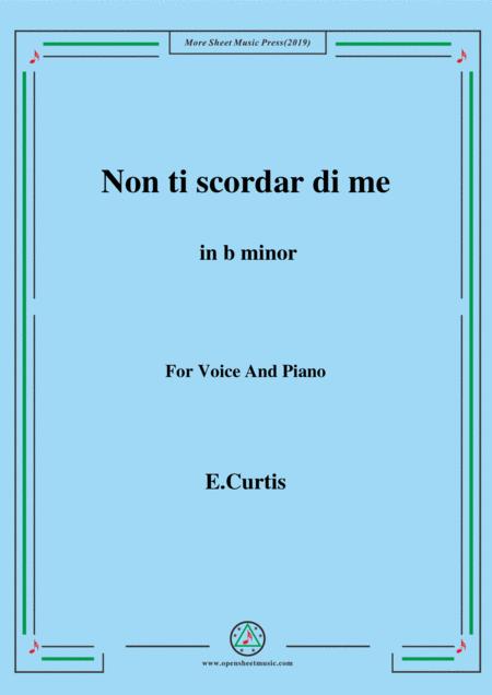 Free Sheet Music De Curtis Non Ti Scordar Di Me In B Minor