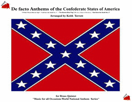 Free Sheet Music De Facto Anthems Of The Confederate States Of America
