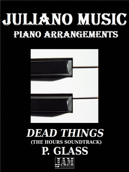 Free Sheet Music Dead Things P Glass Easy Piano Arrangement