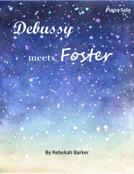 Debussy Meets Foster Sheet Music