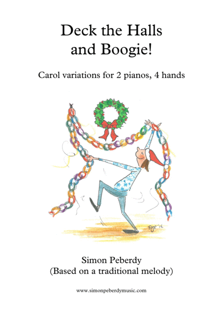 Deck The Halls And Boogie Christmas Fun For 2 Pianos 4 Hands Sheet Music