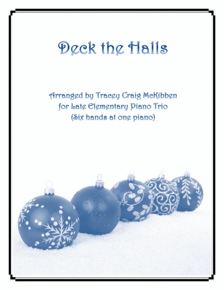 Deck The Halls Easy Piano Trio 1 Piano 6 Hands Sheet Music