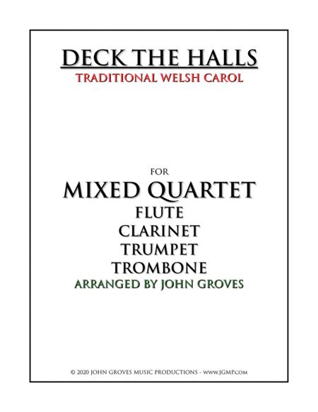 Deck The Halls Flute Clarinet Trumpet Trombone Mixed Quartet Sheet Music