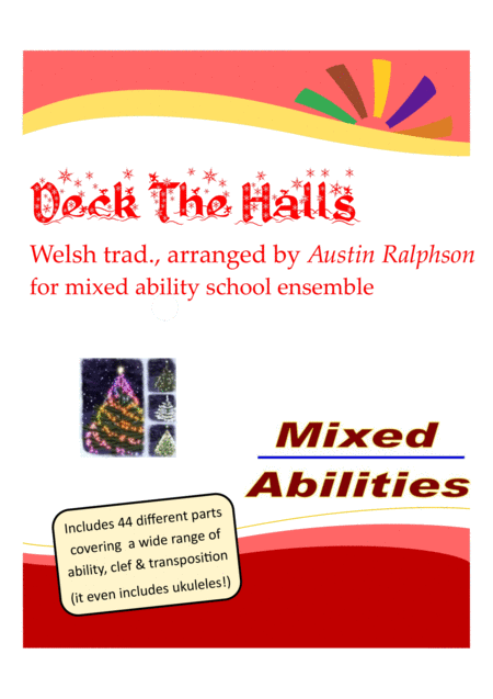 Deck The Halls For School Ensembles Mixed Abilities Classroom Ensemble Piece Sheet Music