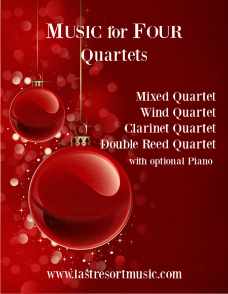 Deck The Halls For Wind Quartet Or Mixed Quartet Or Double Reed Quartet Or Clarinet Quartet Sheet Music