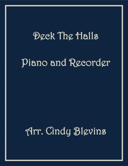 Free Sheet Music Deck The Halls Piano And Recorder