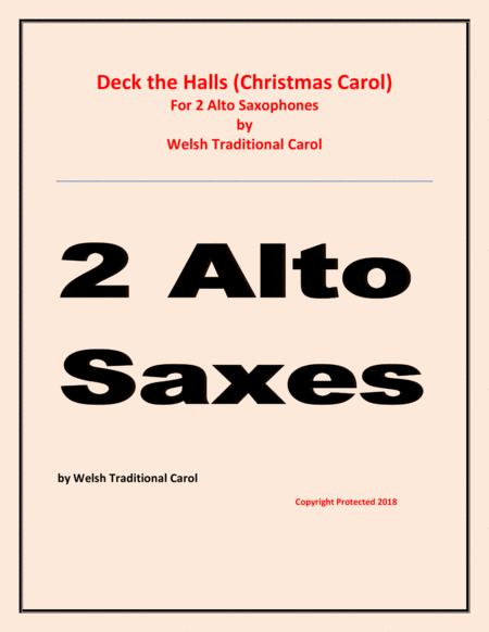 Deck The Halls Welsh Traditional Chamber Music Woodwind 2 Alto Saxes Easy Level Sheet Music